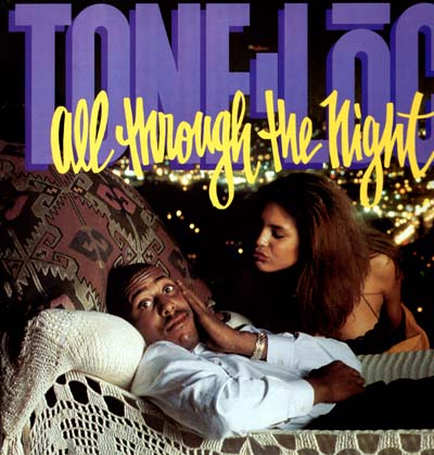 Tone-Loc - All Through The Night